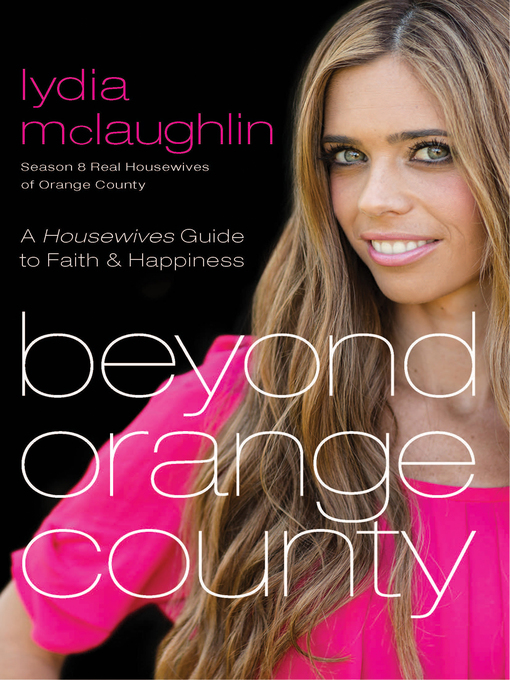Title details for Beyond Orange County by Lydia Mclaughlin - Available